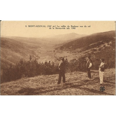 CPA: MONT-AIGOUAL, La Vallée du Bonheur vue du Col de la Serreyrède. Années 1910.