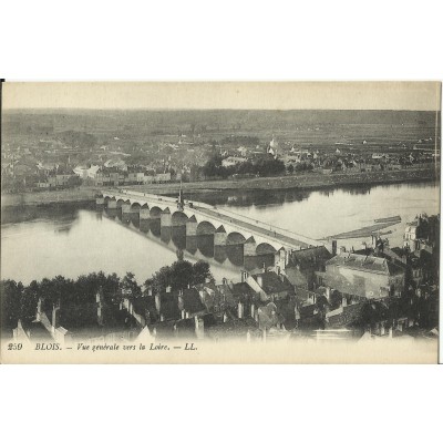 CPA: BLOIS, Vue Générale vers la Loire, vers 1910