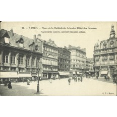 CPA: ROUEN, Place de la Cathédrale, Ancien Hotel des Finances, années 1900