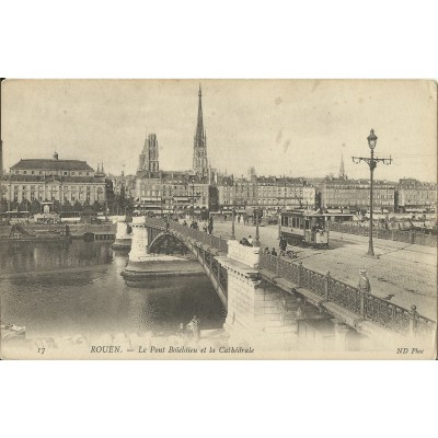 CPA - ROUEN, Le Pont Boieldieu & la Cathédrale - Années 1910