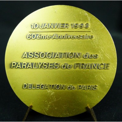 MEDAILLE en BRONZE, ASSOCIATION des PARALYSES de FRANCE, PARIS, 1993.