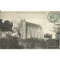 CPA -CHATEAU-LANDON, Antique Abbaye de St-Séverin- Années 1900