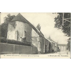 CPA: MORET-SUR-LOING, Ancienne Eglise de Pont-Loup, vers 1900