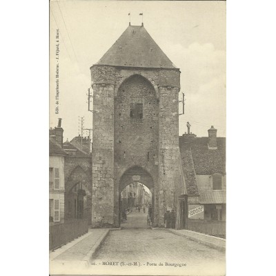 CPA: MORET-SUR-LOING, Porte de Bourgogne, vers 1900