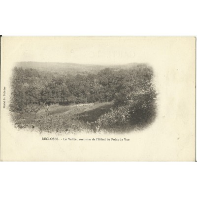 CPA - RECLOSES - La Vallée (Hotel du Point de Vue)- Années 1890