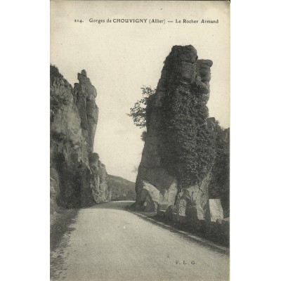 CPA: Gorges de CHOUVIGNY, Le Rocher Armand, vers 1910