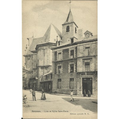 CPA: NEVERS, Lycée et Eglise Saint-Pierre, vers 1900