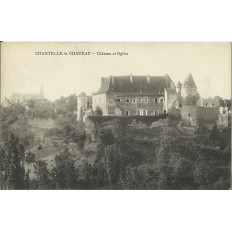 CPA: CHANTELLE le CHATEAU, Chateau et Eglise, vers 1910