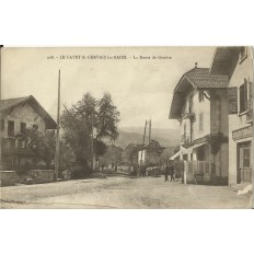 CPA: LE FAYET-ST-GERVAIS-les-BAINS, Route de Genève, Années 1910.