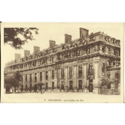 CPA: VINCENNES, Le Pavillon du Roi - Années 1920