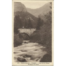 CPA: PASSY, Le Pont de la Tétaz. Années 1910.