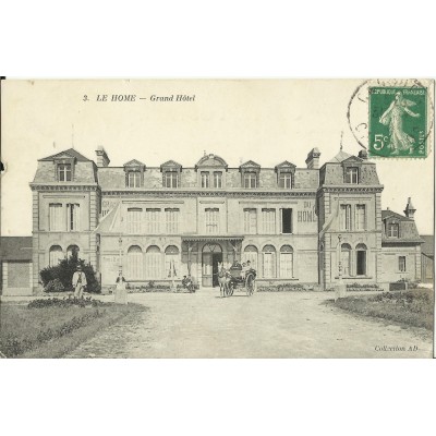 CPA: LE HOME (VARAVILLE), Grand Hotel, vers 1910.