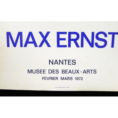Max ERNST (1891-1976), POSTER EXHIBITION 1972, NANTES