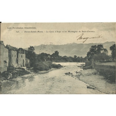 CPA: OLORON-SAINTE-MARIE, LE GAVE D'ASPE, vers 1900