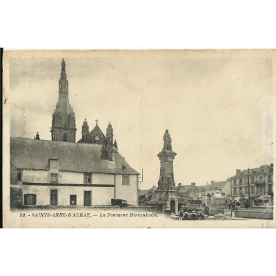 CPA: SAINT-ANNE d'AURAY, La Fontaine Miraculeuse, vers 1900
