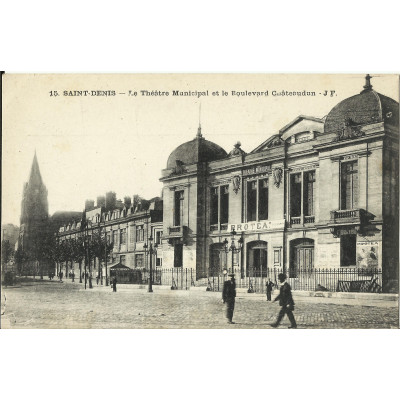 CPA: SAINT-DENIS, THEATRE MUNICIPAL, Boulevard Chateaudun, vers 1900