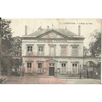 CPA: LA CHATRE, L'HOTEL de VILLE vers 1900