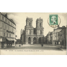 CPA: AUCH, La CATHEDRALE, vers 1920