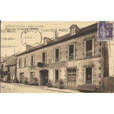 CPA: LAPLEAU, HOTEL des VOYAGEURS. MANOU.Années 1920