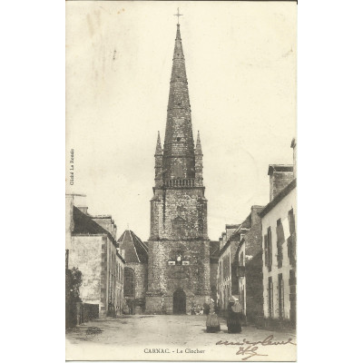 CPA: Carnac, Le CLOCHER, vers 1900