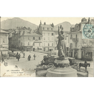 CPA: CHAMBERY, Le Pont du Reclus, Années 1900