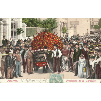 CPA: TARASCON, PROCESSION de la TARASQUE. vers 1900